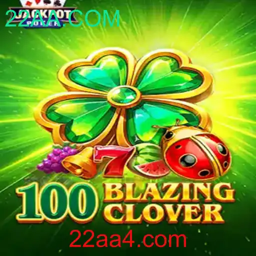 Descubra os Segredos e Regras de 100BlazingClover